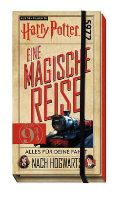 Aus den Filmen zu Harry Potter: Eine magische Reise: Alles für deine Fahrt nach Hogwarts von Insight Editions, Panini, Print Company Verlags.m.b.H