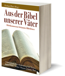 Aus der Bibel unserer Väter von Platte,  Eberhard