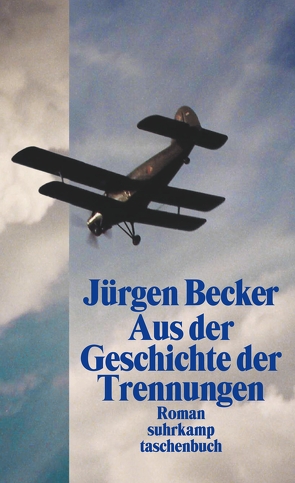 Aus der Geschichte der Trennungen von Becker Jürgen