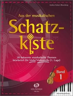 Aus der musikalischen Schatzkiste 1 – Klavierbegleitung zu Viola/Violoncello von Holzer-Rhomberg,  Andrea
