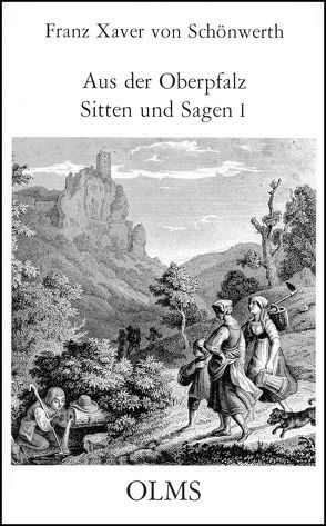 Aus der Oberpfalz von Schönwerth,  Franz Xaver,  von