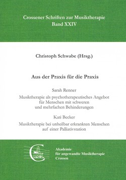 Aus der Praxis für die Praxis von Christoph Schwabe (Hrsg.)