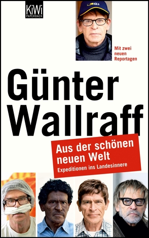 Aus der schönen neuen Welt von Wallraff,  Günter