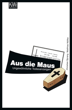 Aus die Maus von Nöllke,  Dr. Matthias, Sprang,  Dr. Christian