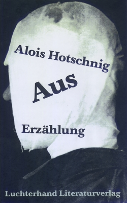 Aus von Hotschnig,  Alois