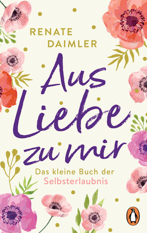 Aus Liebe zu mir von Daimler,  Renate