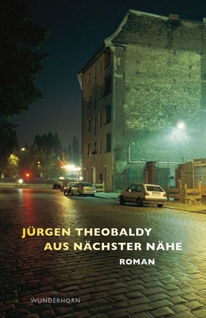 Aus nächster Nähe von Theobaldy,  Juergen