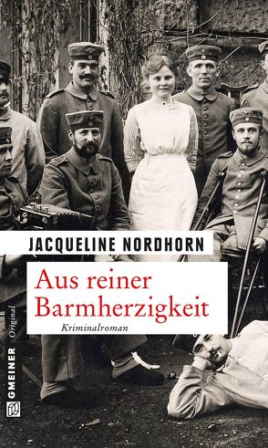 Aus reiner Barmherzigkeit von Nordhorn,  Jacqueline