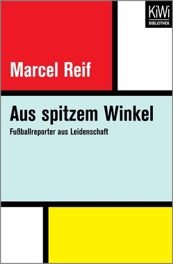 Aus spitzem Winkel von Biermann,  Christoph, Reif,  Marcel