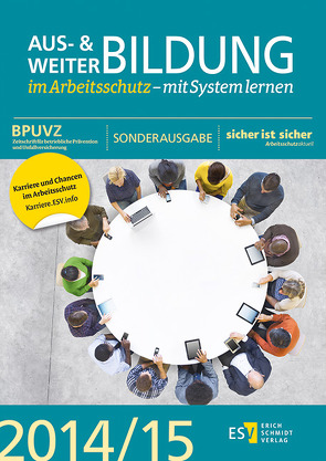 Aus- und Weiterbildung im Arbeitsschutz