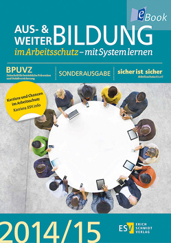 Aus- und Weiterbildung im Arbeitsschutz