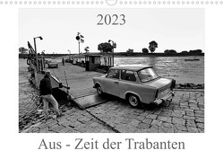 Aus – Zeit der Trabanten (Wandkalender 2023 DIN A3 quer) von Steenblock,  Ewald