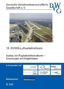 Ausbau von Flughafeninfrastrukturen – Erwartungen und Möglichkeiten von Beisel,  Ralph, Biestmann,  André, Fricke,  Hartmut, Gronefeld,  Volker, Güttler,  Klaus-Peter, Klingauf,  Uwe, Randow,  Matthias von, Schubert,  Markus, Schulte,  Stefan