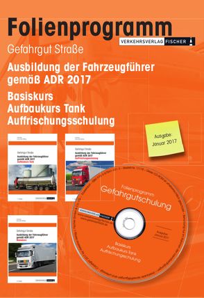 Ausbildung der Fahrzeugführer gemäß ADR 2017 – Gefahrgut Straße – Powerpoint-/Foliensatz-Präsentation von Rex,  Frank