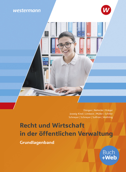 Ausbildung in der öffentlichen Verwaltung von Behncke,  Jörg, Dräger,  Marion, Düngen,  Hans-Gerd, Joswig-Kind,  Marion, Limbeck,  Bernhard, Mueller,  Volker, Schiller,  Günter, Schneyer,  Antje, Schneyer,  Frank, Solfrian,  Meinolf, Wathling,  Ursula