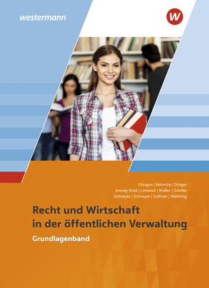 Ausbildung in der öffentlichen Verwaltung von Behncke,  Jörg, Dräger,  Marion, Düngen,  Hans-Gerd, Joswig-Kind,  Marion, Limbeck,  Bernhard, Mueller,  Volker, Schiller,  Günter, Schneyer,  Antje, Schneyer,  Frank, Solfrian,  Meinolf, Wathling,  Ursula