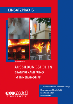 Ausbildungsfolien Brandbekämpfung im Innenangriff von Südmersen,  Jan