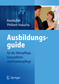 Ausbildungsguide von Kneitschel,  Barbara, Philbert-Hasucha,  Sabine