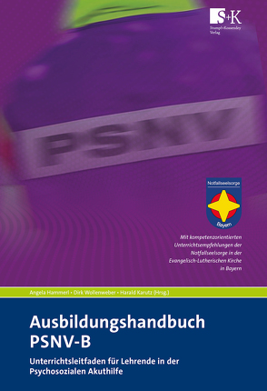 Ausbildungshandbuch PSNV-B von Hammerl,  Angela, Karutz,  Harald, Wollenweber,  Dirk