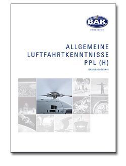 Ausbildungsprogramm Privatpiloten-Lizenz PPL / Allgemeine Luftfahrtkenntnisse von Guggiari,  Bruno