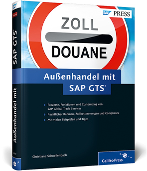 Außenhandel mit SAP GTS von Schnellenbach,  Christiane