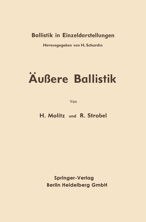 Äußere Ballistik von Molitz,  Hellmuth, Strobel,  Reinhold