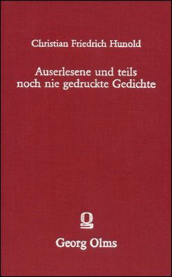 Auserlesene und teils noch nie gedruckte Gedichte unterschiedener berühmten und geschickten Männer von Hunold,  Christian Friedrich