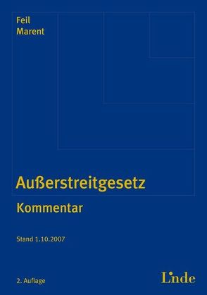 Außerstreitgesetz von Feil,  Erich, Marent,  Karl-Heinz