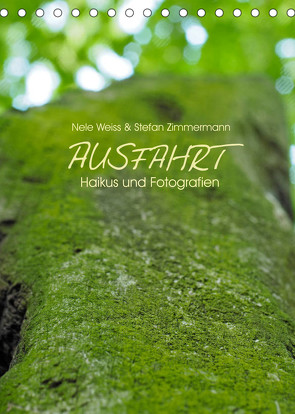AUSFAHRT – Haikus und Fotografien (Tischkalender 2023 DIN A5 hoch) von Zimmermann,  Stefan
