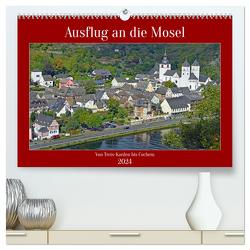 Ausflug an die Mosel (hochwertiger Premium Wandkalender 2024 DIN A2 quer), Kunstdruck in Hochglanz von Kleemann,  Claudia