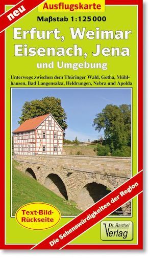 Ausflugskarte Erfurt, Weimar, Eisenach, Jena und Umgebung