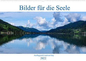 Ausflugsziele rund um Isny (Wandkalender 2022 DIN A2 quer) von Tschierschky,  Michael