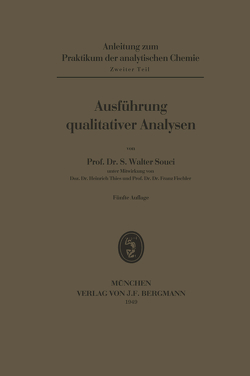 Ausführung qualitativer Analysen von Souci,  Walter