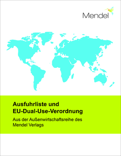 Ausfuhrliste und EU-Dual-Use-Verordnung