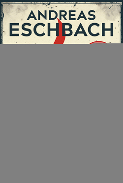 Ausgebrannt von Eschbach,  Andreas