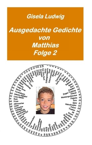 Ausgedachte Gedichte von Matthias von Ludwig,  Gisela