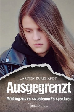 Ausgegrenzt von Burkhardt,  Carsten