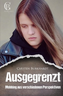 Ausgegrenzt von Burkhardt,  Carsten