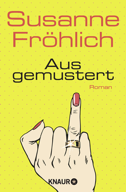 Ausgemustert von Froehlich,  Susanne