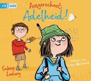 Ausgerechnet Adelheid! von Ludwig,  Sabine, Wietzorek,  Luisa