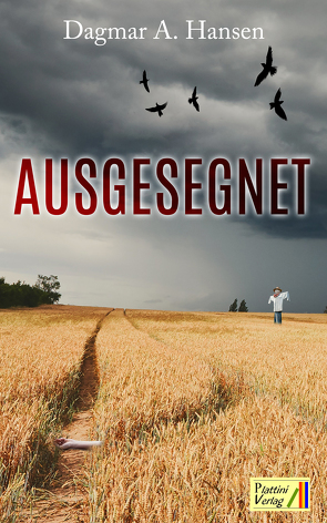 Ausgesegnet von Hansen,  Dagmar A.