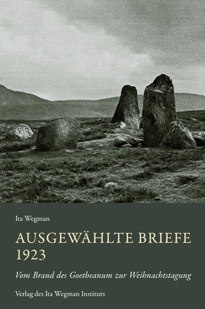 Ausgewählte Briefe 1923 von Wegman,  Ita