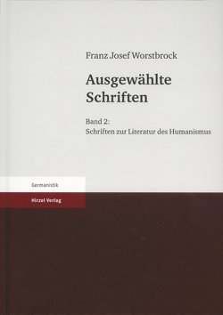 Ausgewählte Schriften von Worstbrock,  Franz Josef
