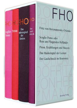 Ausgewählte Werke von Herzmanovsky-Orlando,  Fritz von, Ma-Kircher,  Klaralinda