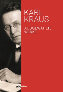 Ausgewählte Werke von Kraus,  Karl, Wagenknecht,  Christian