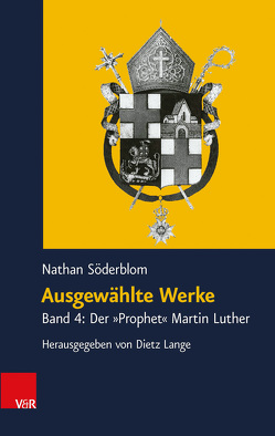 Ausgewählte Werke von Lange,  Dietz, Söderblom,  Nathan