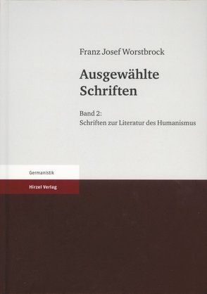 Ausgewählte Schriften von Worstbrock,  Franz Josef