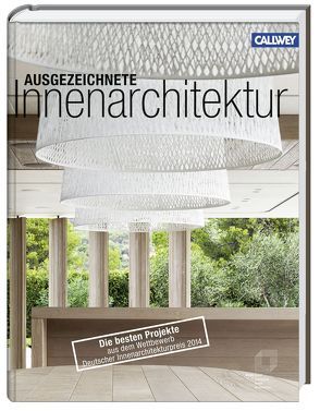 Ausgezeichnete Innenarchitektur von BDIA - Bund dt. Innenarchitekten, Schricker,  Rudolf