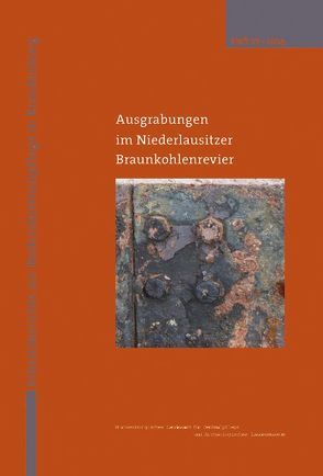 Ausgrabungen im Niederlausitzer Braunkohlenrevier von Schopper,  Franz