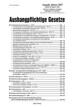 Aushangpflichtige Gesetze, Ausgabe Jänner 2017 (33. Auflage) von Scheuch,  Helmut